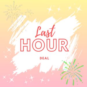 Last Hour Deal